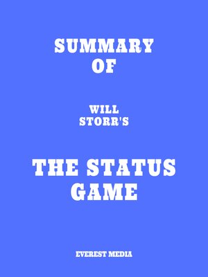 cover image of Summary of Will Storr's the Status Game